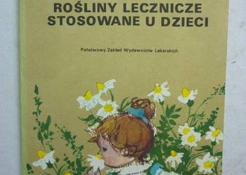 ROŚLINY LECZNICZE STOSOWANE U DZIECI
