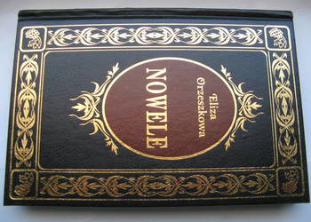 Nowele - Eliza Orzeszkowa, oprawa twarda