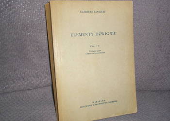 Elementy dźwignic cz2. – K. Pawlicki