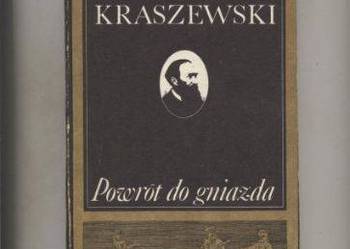 Powrót do gniazda - Kraszewski