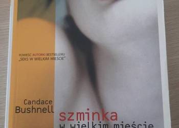 Candance Bushnell - Szminka w wielkim mieście