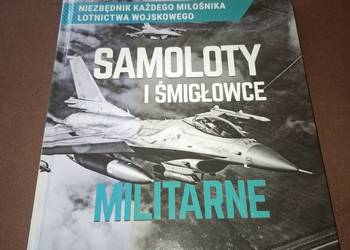 Samoloty I smiglowce militarne