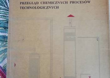 Chemia dla Techników. Przegląd chem. procesów- Pollo,Bistroń