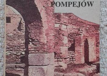 Ostatnie dni Pompejów Edward G. Bulwer Lytton