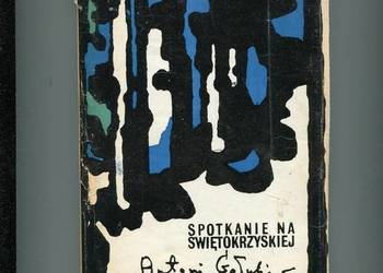 Spotkanie na Świętokrzyskiej - Antoni Gołubiew