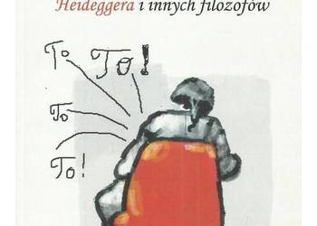 Nielegalna zajęczyca męczy Heideggera i innych filozofów Nielegalna zajęczyca męczy Heideggera i innych filozofów