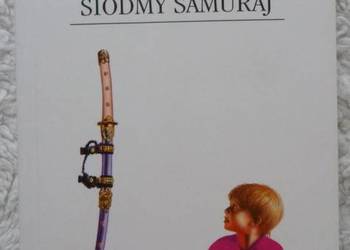 Siódmy samuraj Helen DeWitt