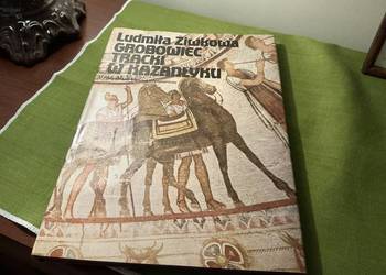 Album Grobowiec Tracki w Kazanłyku