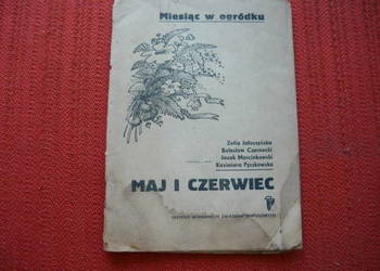 Książka Miesiąc w ogródku maj - czerwiec
