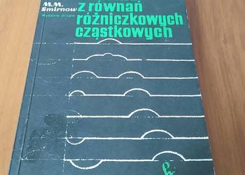 Zadania z równań różniczkowych cząstkowych / M. M. Smirnow