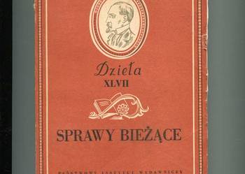 Dzieła XLVII Sprawy bieżące - Sienkiewicz