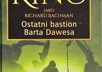 OSTATNI BASTION BARTA DAWESA - KING STEPHEN