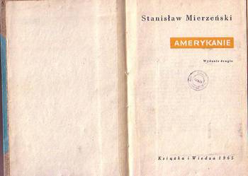 (8452) AMERYKANIE – STANISŁAW MIERZEŃSKI