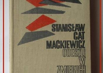 S, Cat-Mackiewicz-Odeszli w zmierzch-Wybór pism 1916-66