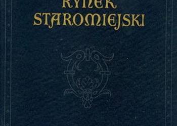 Rynek staromiejski - Aleksander Wojciechowski Rynek staromiejski - Aleksander Wojciechowski