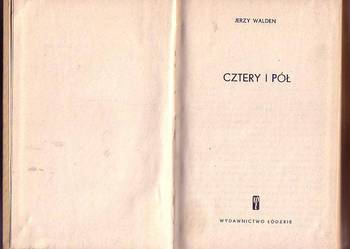(7863) CZTERY I PÓŁ – JERZY WALDEN (RARYTAS)