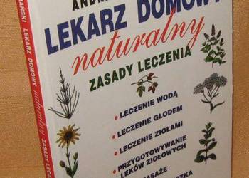 LEKARZ DOMOWY NATURALNY ZASADY LECZENIA F.A.