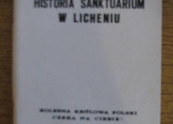Historia Sanktuarium w Licheniu