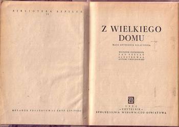 (8734) Z WIELKIEGO DOMU (MAŁA  ANTOLOGIA SZLACHECKA)