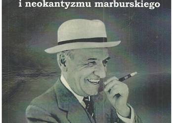 Jose Ortega y Gasset. Dziedzictwo Kanta i neokantyzmu marbur Jose Ortega y Gasset. Dziedzictwo Kanta i neokantyzmu marbur