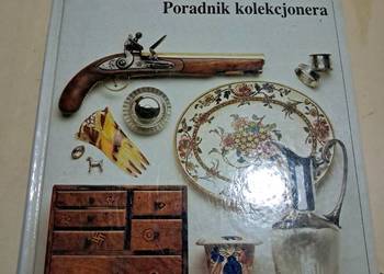 Piękna książka Poradnik kolekcjonera, kompendium wiedzy!