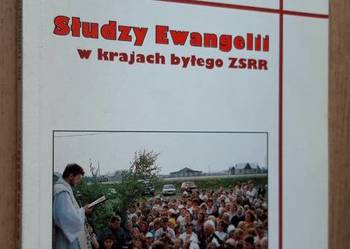 Słudzy Ewangelii w krajach byłego ZSRR - T. Pikus