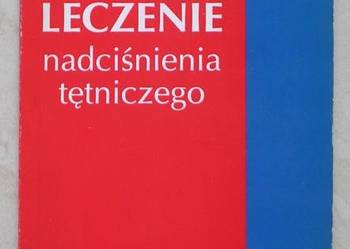 Leczenie nadciśnienia tętniczego - Norman M. Kaplan