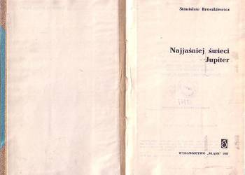 (9692) NAJJAŚNIEJ  ŚWIECI JUPITER – STANISŁAW BROSZKIEWICZ