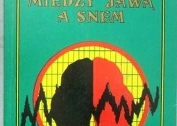 HIPNOZA MIĘDZY JAWĄ A SNEM - PETERSON ZBIGNIEW