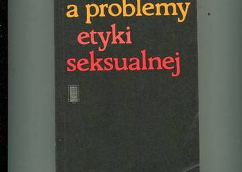 Kościół a problemy etyki seksualnej