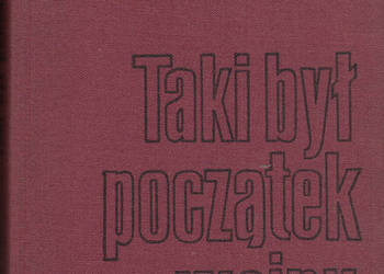 (02235) TAKI BYŁ POCZĄTEK WOJNY – IWAN BAGRAMIAN