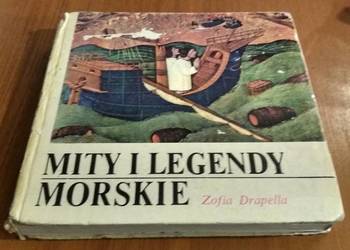 Mity i legendy morskie / Zofia Drapella twarda