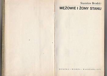 (7245)  MĘŻOWIE I ŻONY STANU – STANISŁAW BRODZKI
