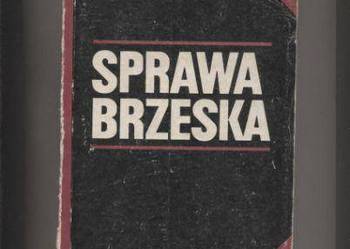 Sprawa brzeska  Dokumenty i materiały