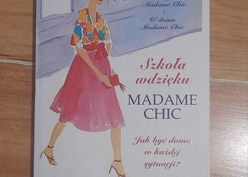 Książka Szkoła wdzięku Madame Chic