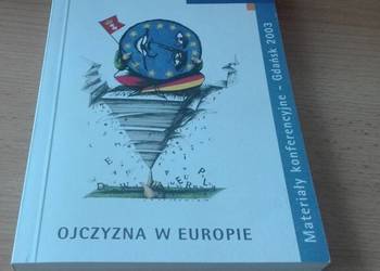 Ojczyzna w Europie Literatura, wartości i tożsamość europej Ojczyzna w Europie Literatura, wartości i tożsamość europej