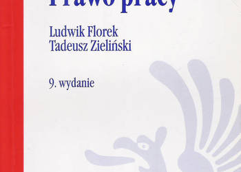 Prawo pracy - L. Florek, T. Zieliński