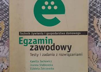 Testy i zadania technik żywienia i gospodarstwa domowego Testy i zadania technik żywienia i gospodarstwa domowego