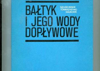 Bałtyk i jego wody dopływowe