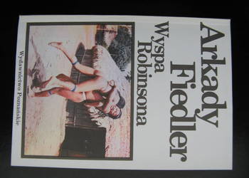 Arkady Fiedler, Wyspa Robinsona