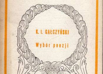 WYBÓR POEZJI - K.I.GAŁCZYŃSKI
