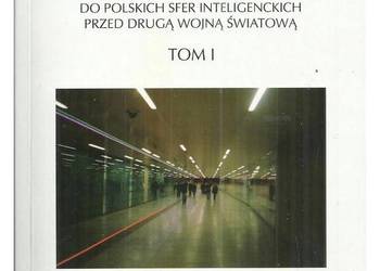 Emisariusze Freuda. Transfer kulturowy psychoanalizy do pols