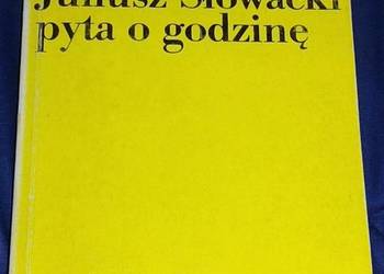 Juliusz Słowacki pyta o godzinę - Jarosław Marek Rymkiewicz