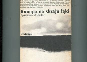 Kanapa na skraju łąki Opowiadania ukraińskie