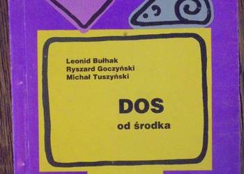 DOS OD ŚRODKA - BUŁHAK  GOCZYŃSKI TUSZYŃSKI