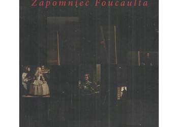Zapomnieć Foucaulta