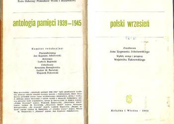 (0342) POLSKI WRZESIEŃ (ANTOLOGIA PAMIĘCI 939 – 1945) WYBÓR
