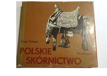 Irena Turnau - Polskie skórnictwo /fa