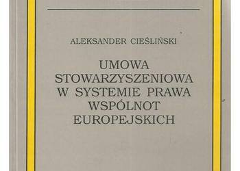 Umowa stowarzyszeniowa w systemie prawa Wspólnot Europejskic Umowa stowarzyszeniowa w systemie prawa Wspólnot Europejskic