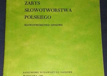 Zarys słowotwórstwa polskiego. Słowotwórstwo opisowe -  R. Grzegorczykowa